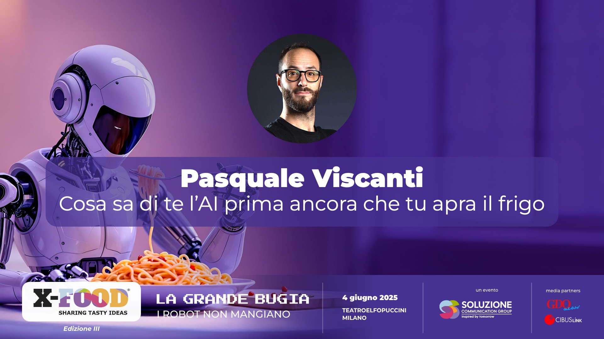 X-FOOD - Pasquale Viscanti - Cosa sa di te l'Al prima ancora che tu apra il frigo